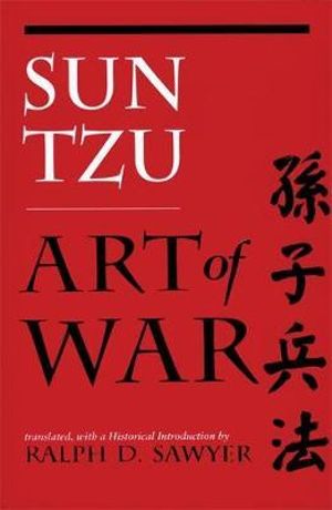 The Art of War : History and Warfare - Tzu Sun