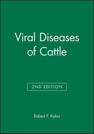 Viral Diseases of Cattle 2e - Robert F. Kahrs