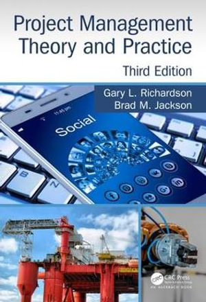 Project Management Theory and Practice : 3rd Edition - Gary L. Richardson