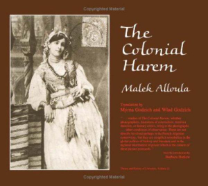 The Colonial Harem : Theory & History of Literature S. - Malek Alloula