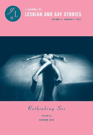 Rethinking Sex : Journal of Lesbian and Gay Studies - Annamarie Jagose