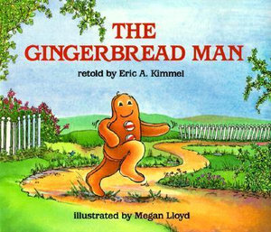 The Gingerbread Man - Eric A. Kimmel