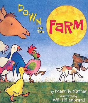 Down on the Farm - Merrily Kutner