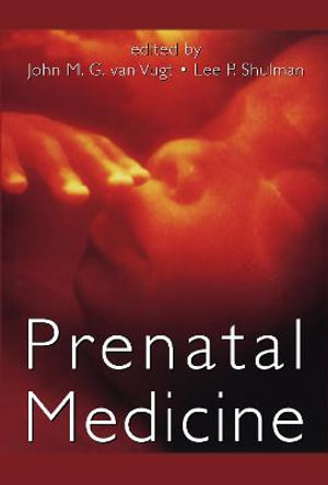 Prenatal Medicine - John M. G. van Vugt