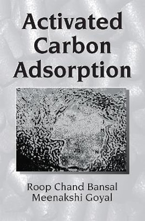 Activated Carbon Adsorption - Roop Chand Bansal