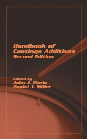 Handbook Of Coating Additives - John J. Florio