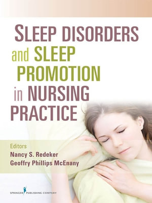 Sleep Disorders and Sleep Promotion in Nursing Practice : SPRINGER - Nancy Redeker