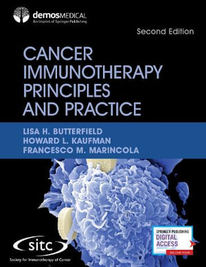 Cancer Immunotherapy Principles and Practice: 2nd Edition - Lisa H. Butterfield