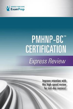 PMHNP-BC Certification Express Review - Springer Publishing Company