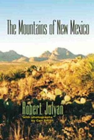 Mountains of New Mexico - Robert Julyan