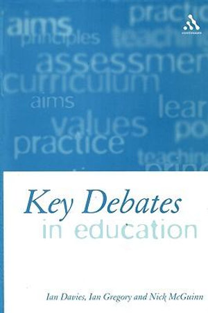 Key Debates in Education - Ian Davies