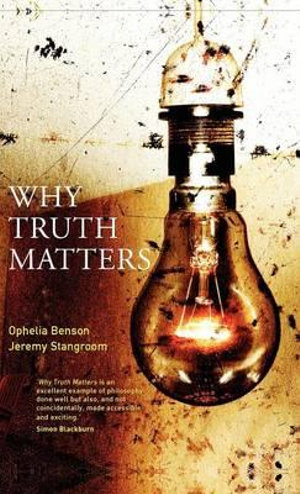 Why Truth Matters - Jeremy Stangroom