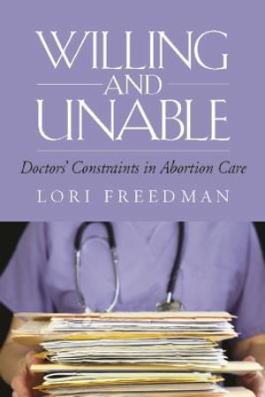 Willing and Unable - Lori Freedman