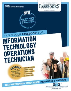 Information Technology Operations Technician : Passbooks Study Guide - National Learning Corporation