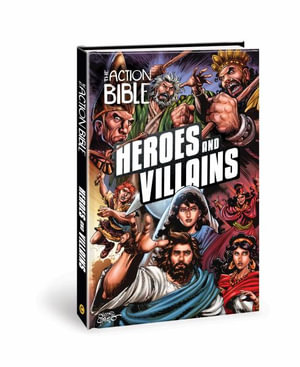 The Action Bible : Heroes and Villains - Sergio Cariello