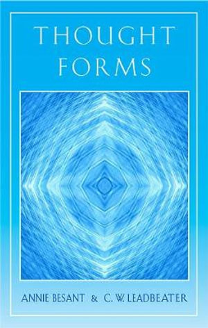 Thought Forms - Annie Besant