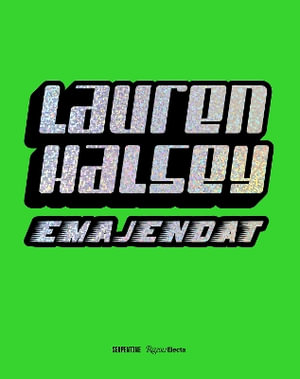 Lauren Halsey : Emajendat - Lauren Halsey