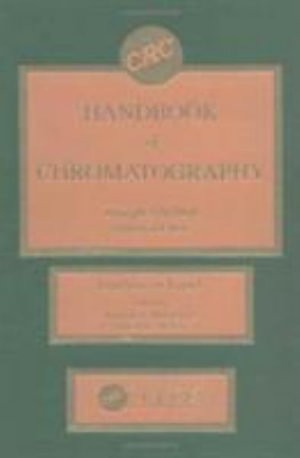 CRC Handbook of Chromatography : Analysis of Lipids - Kumar D. Mukherjee