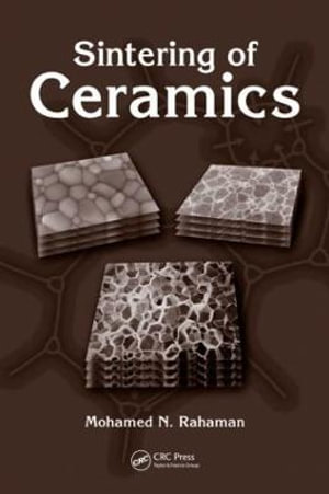 Sintering of Ceramics - Mohamed N. Rahaman