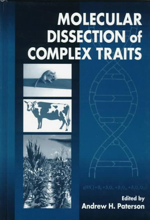 Molecular Dissection of Complex Traits - Andrew H. Paterson