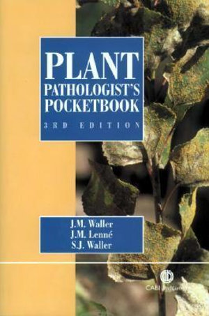 Plant Pathologists' Pocketbook : Cabi - Jim M. Waller