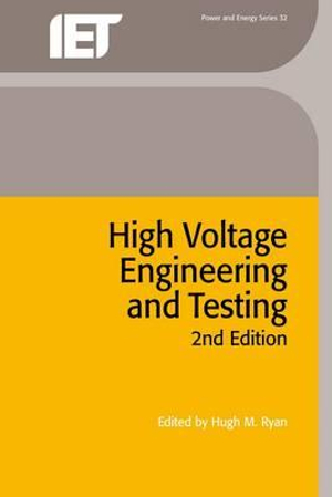 High Voltage Engineering and Testing : Energy Engineering - Hugh M. Ryan