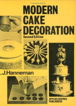 Modern Cake Decoration - L. J. Hanneman