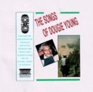 The Songs of Dougie Young - Aboriginal Studies Press