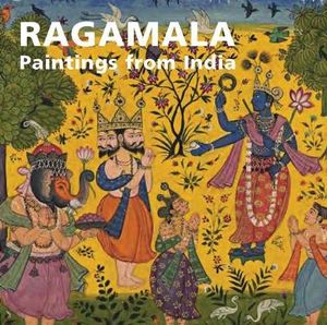 Ragamala : Paintings from India - Anna L., Glynn, Catherine, Dallapiccola