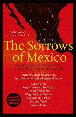 The Sorrows of Mexico - Lydia Cacho