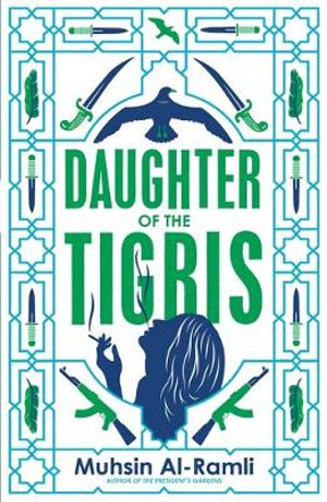 Daughter of the Tigris - Muhsin Al-Ramli