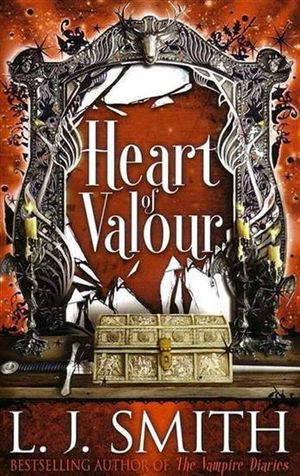 Heart Of Valour - L J Smith