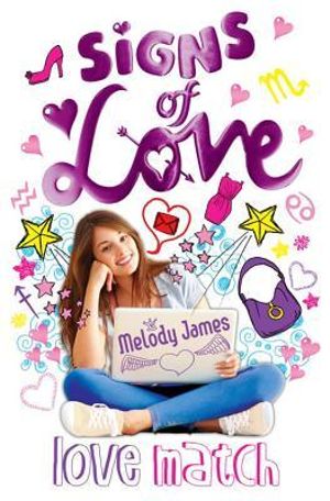 Signs of Love : Love Match - Melody James