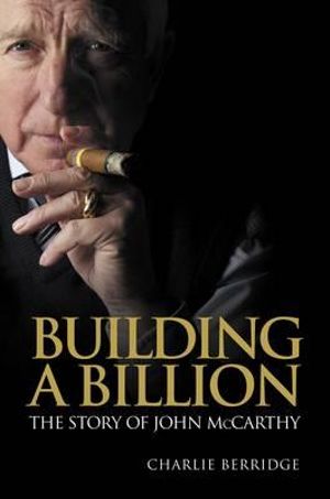 Building a Billion : Entrepreneurship - Charlie Berridge