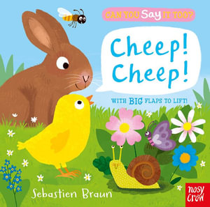 Cheep! Cheep! (Can You Say It Too?) : Can You Say It Too? - Sebastien Braun