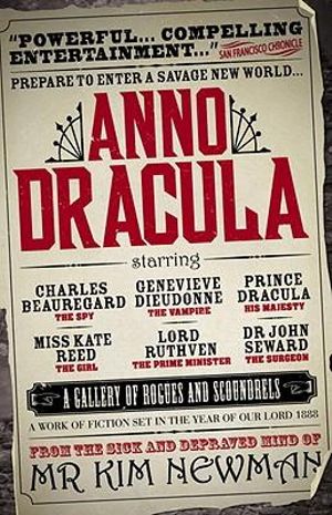 Anno Dracula : Anno Dracula - Kim Newman