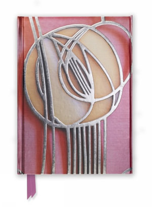 Mackintosh's Rose Motif - Foiled Journal : Hardcover - Charles Rennie Mackintosh