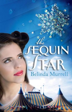 The Sequin Star - Belinda Murrell