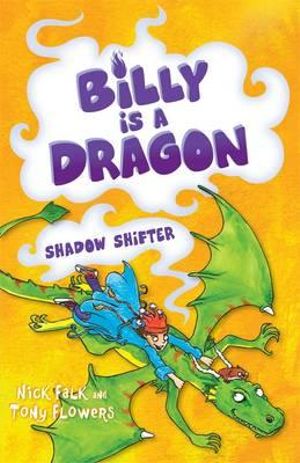 Shadow Shifter : Billy is a Dragon Series : Book 3 - Nick Falk