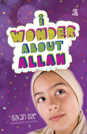 I Wonder About Allah : Book One - Selma Ayduz