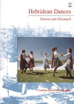 Hebridean Dances : Dannsa nan Eileanach - Jon Paul