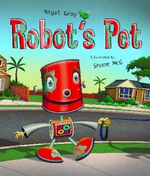 Robot's Pet - Nigel Gray