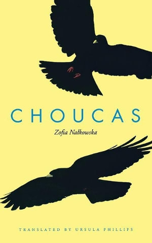 Choucas - Zofia Nalkowska