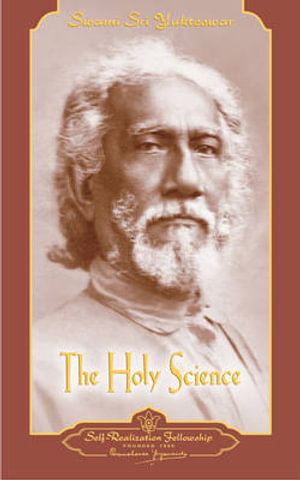 Holy Science - Swami Sri Yukteswar