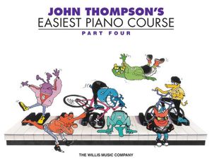 John Thompson's Easiest Piano Course - Part 4 - John Thompson