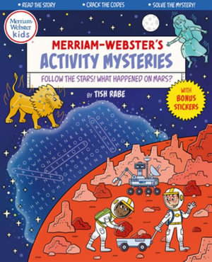 Follow the Stars! What Happened on Mars? [With Sticker(s)] : Merriam-Webster's Activity Mysteries - Tish Rabe