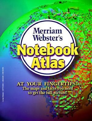 Merriam-Webster's Notebook Atlas - Merriam-Webster