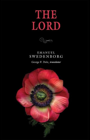 The Lord : New Century Edition (Chicago) - Emanuel Swedenborg