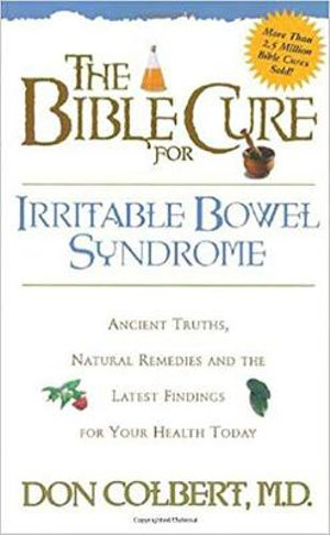 The Bible Cure for Irritable Bowel Syndrome : Bible Cure - Don Colbert