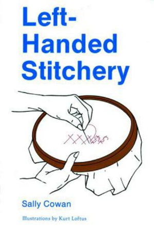 Left-Handed Stitchery - SALLY COWAN